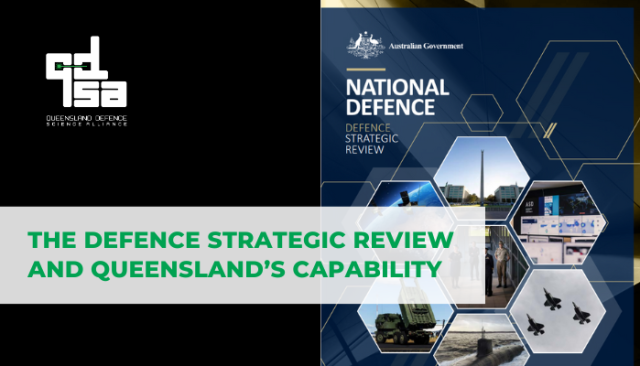 The defence strategic review and Queensland's capability