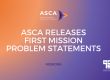ASCA Releases first mission problem statements